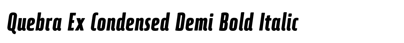 Quebra Ex Condensed Demi Bold Italic image